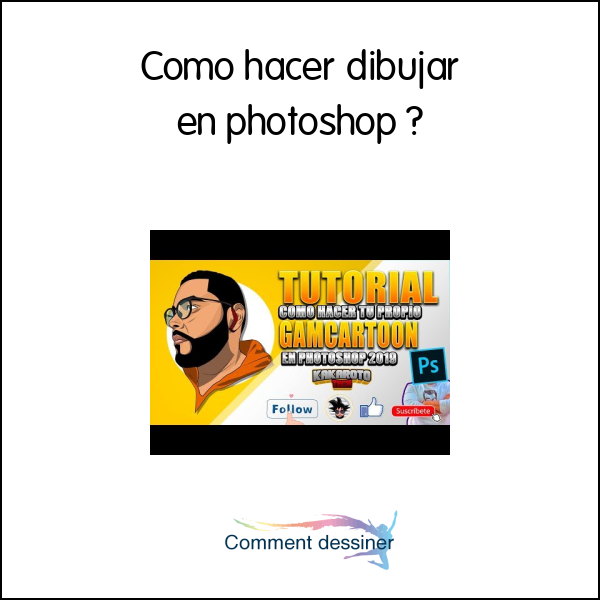 Como hacer dibujar en photoshop